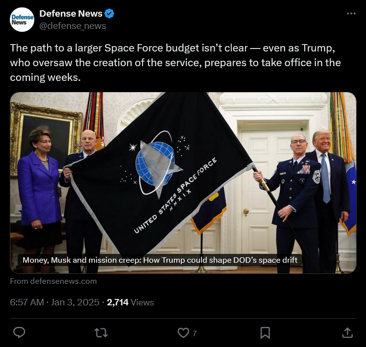 Screenshot 2025-01-04 at 13-55-36 Defense News on X The path to a larger Space Force budget is...png