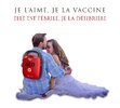 JE L’AIME, JE LA VACCINE.jpg