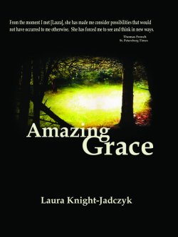 Laura Knight-Jadczyk: Amazing Grace